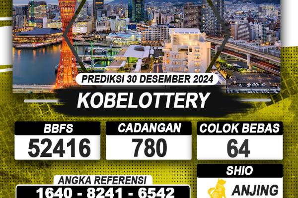PREDIKSI KOBELOTTERY 30 DEC 2024 | PREDIKSI TOGEL KUNINGTOTO