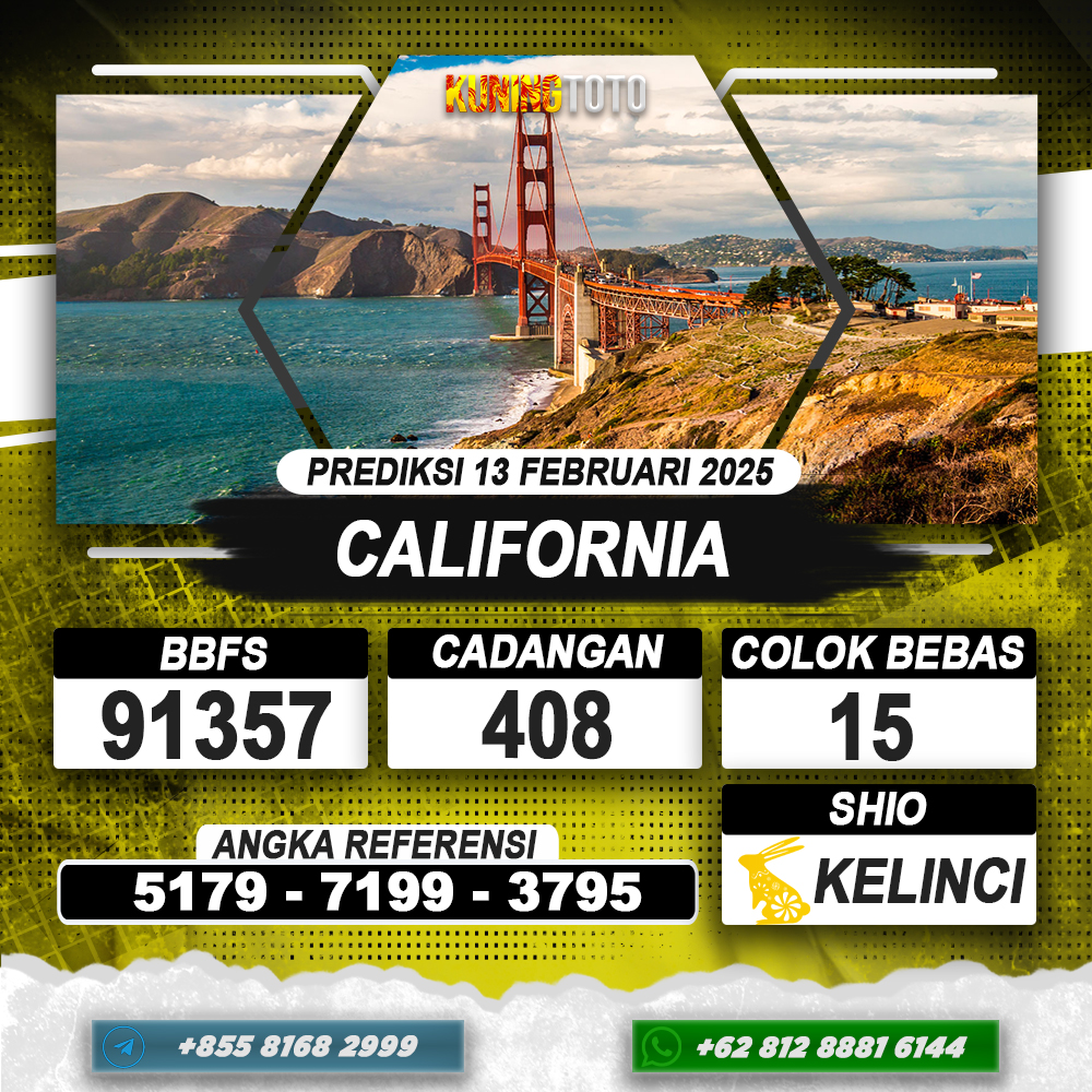 PREDIKSI CALIFORNIA 13 FEB 2025 | PREDIKSI TOGEL KUNINGTOTO