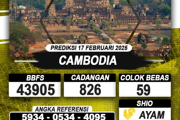 PREDIKSI CAMBODIA 17 FEB 2025 | PREDIKSI TOGEL KUNINGTOTO