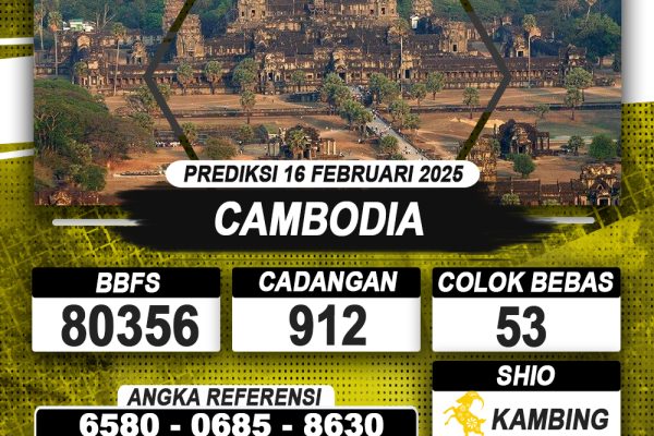 PREDIKSI CAMBODIA 16 FEB 2025 | PREDIKSI TOGEL KUNINGTOTO