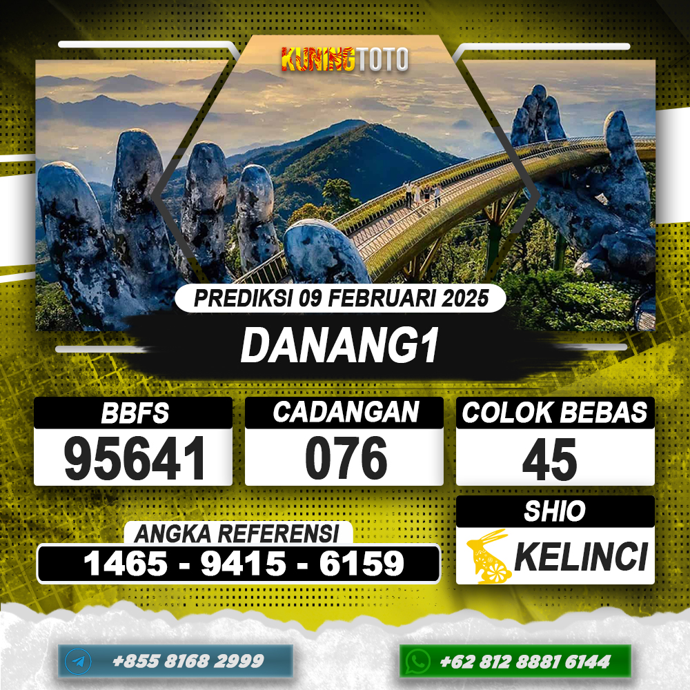 PREDIKSI DANANG1 09 FEB 2025 | PREDIKSI TOGEL KUNINGTOTO