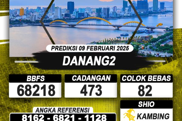 PREDIKSI DANANG2 09 FEB 2025 | PREDIKSI TOGEL KUNINGTOTO