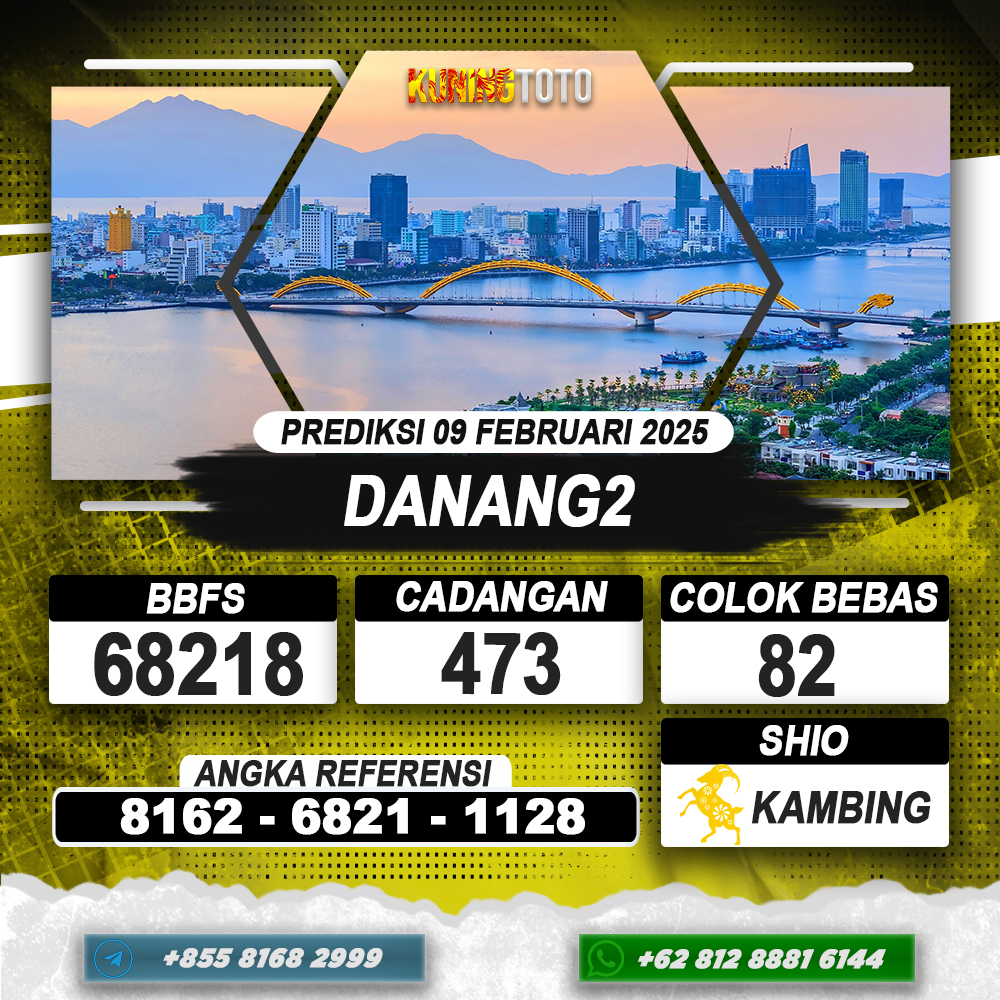 PREDIKSI DANANG2 09 FEB 2025 | PREDIKSI TOGEL KUNINGTOTO