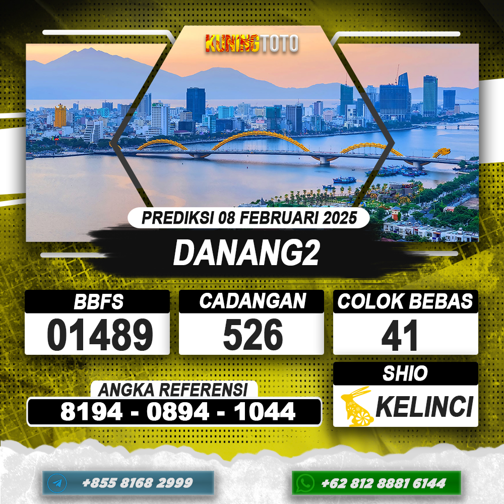 PREDIKSI DANANG2 08 FEB 2025 | PREDIKSI TOGEL KUNINGTOTO