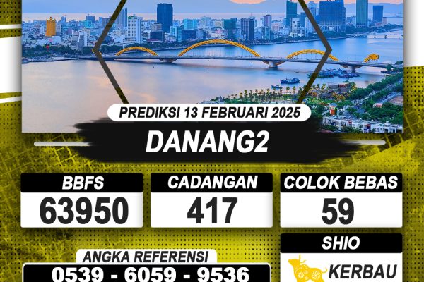 PREDIKSI DANANG2 13 FEB 2025 | PREDIKSI TOGEL KUNINGTOTO