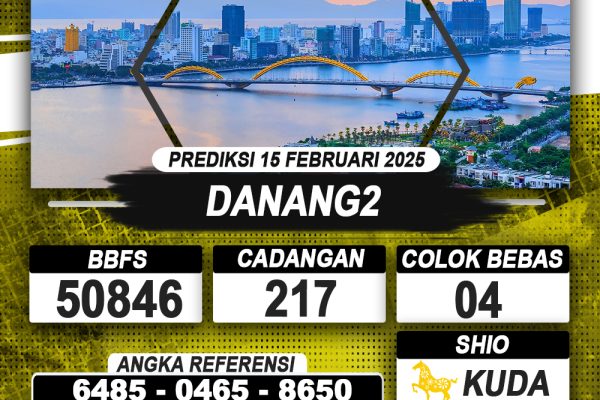 PREDIKSI DANANG2 15 FEB 2025 | PREDIKSI TOGEL KUNINGTOTO