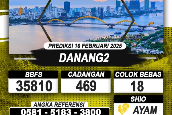 PREDIKSI DANANG2 16 FEB 2025 | PREDIKSI TOGEL KUNINGTOTO