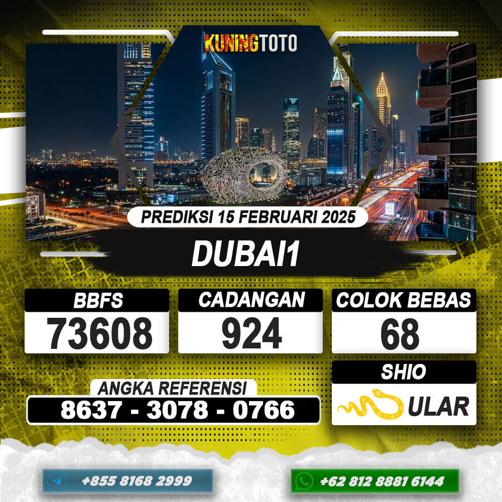 PREDIKSI DUBAI1 15 FEB 2025 | PREDIKSI TOGEL KUNINGTOTO