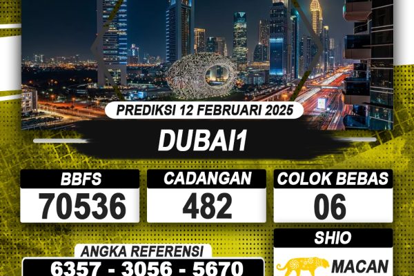 PREDIKSI DUBAI1 12 FEB 2025 | PREDIKSI TOGEL KUNINGTOTO