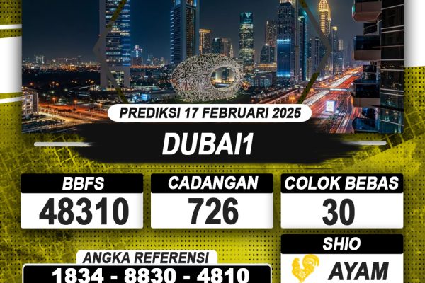 PREDIKSI DUBAI1 17 FEB 2025 | PREDIKSI TOGEL KUNINGTOTO