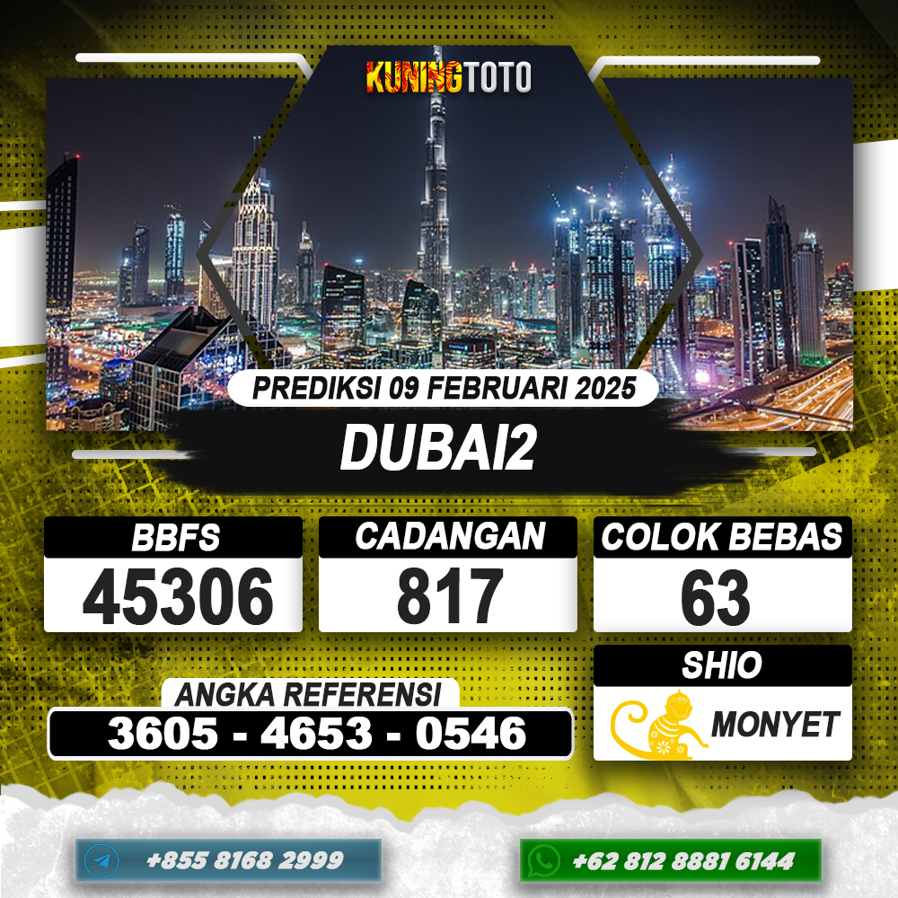 PREDIKSI DUBAI2 09 FEB 2025 | PREDIKSI TOGEL KUNINGTOTO