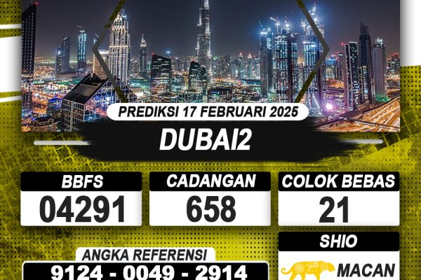 PREDIKSI DUBAI2 17 FEB 2025 | PREDIKSI TOGEL KUNINGTOTO