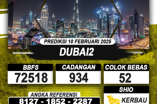 PREDIKSI DUBAI2 10 FEB 2025 | PREDIKSI TOGEL KUNINGTOTO