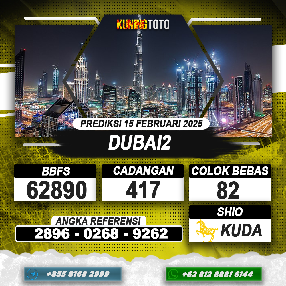 PREDIKSI DUBAI2 15 FEB 2025 | PREDIKSI TOGEL KUNINGTOTO