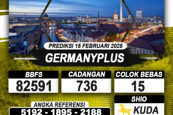 PREDIKSI GERMANYPLUS 15 FEB 2025 | PREDIKSI TOGEL KUNINGTOTO