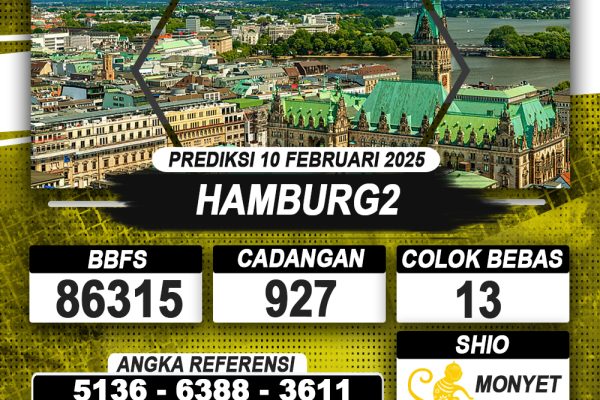 PREDIKSI HAMBURG2 10 FEB 2025 | PREDIKSI TOGEL KUNINGTOTO