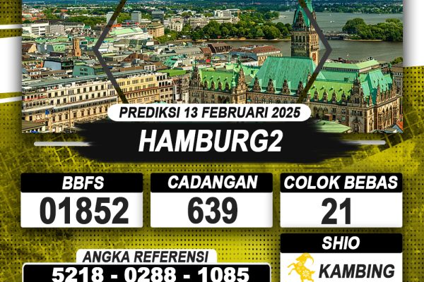 PREDIKSI HAMBURG2 13 FEB 2025 | PREDIKSI TOGEL KUNINGTOTO