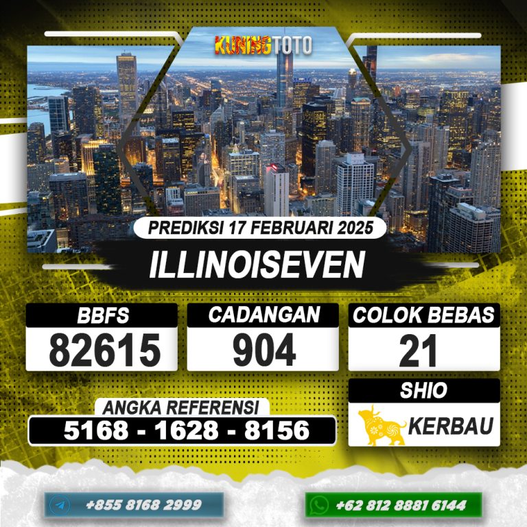 PREDIKSI ILLINOISEVEN 17 FEB 2025 | PREDIKSI TOGEL KUNINGTOTO
