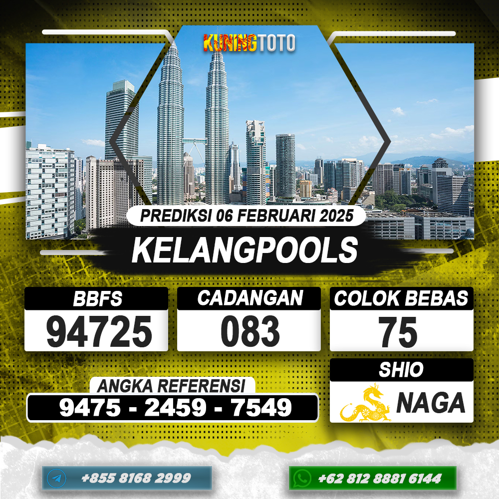 PREDIKSI KELANGPOOLS 06 FEB 2025 | PREDIKSI TOGEL KUNINGTOTO