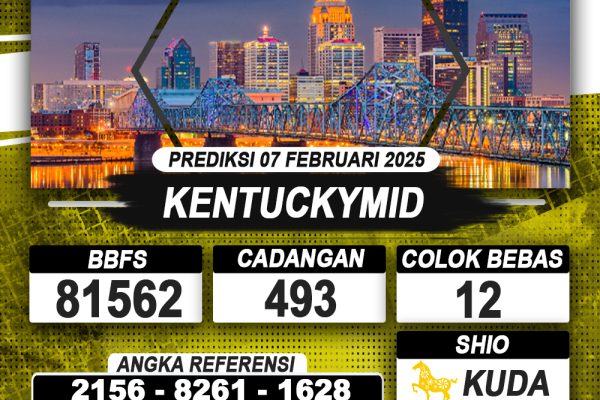 PREDIKSI KENTUCKYMID 07 FEB 2025 | PREDIKSI TOGEL KUNINGTOTO