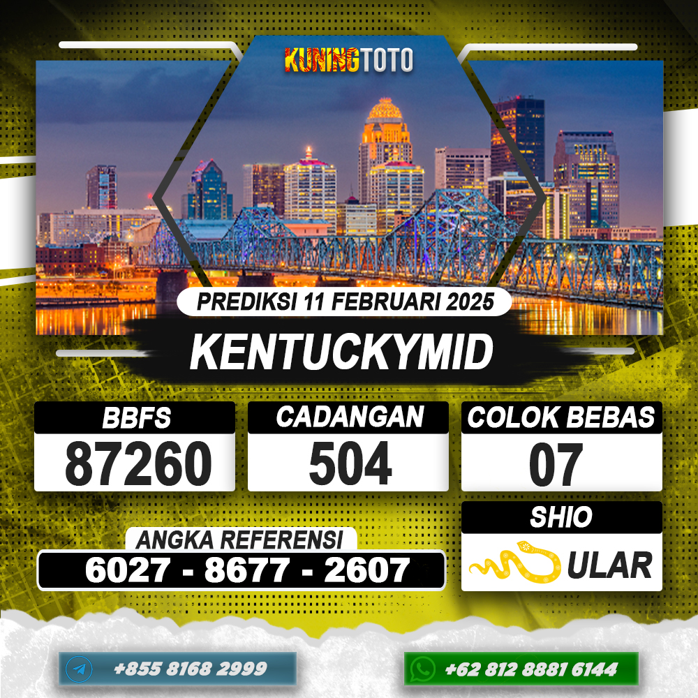 PREDIKSI KENTUCKYMID 11 FEB 2025 | PREDIKSI TOGEL KUNINGTOTO