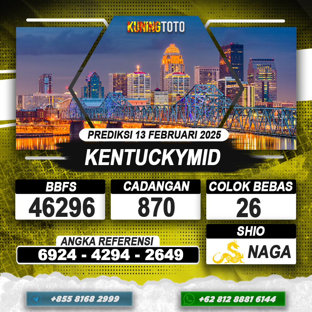 PREDIKSI KENTUCKYMID 13 FEB 2025 | PREDIKSI TOGEL KUNINGTOTO