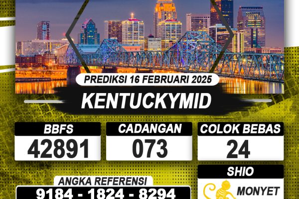 PREDIKSI KENTUCKYMID 16 FEB 2025 | PREDIKSI TOGEL KUNINGTOTO