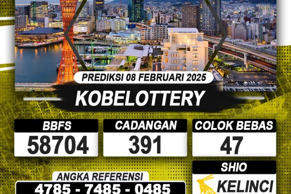 PREDIKSI KOBELOTTERY 08 FEB 2025 | PREDIKSI TOGEL KUNINGTOTO