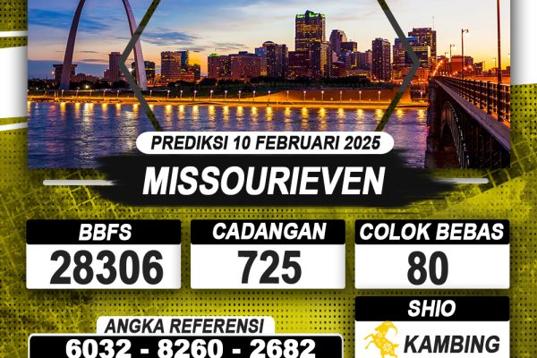 PREDIKSI MISSOURIEVEN 10 FEB 2025 | PREDIKSI TOGEL KUNINGTOTO