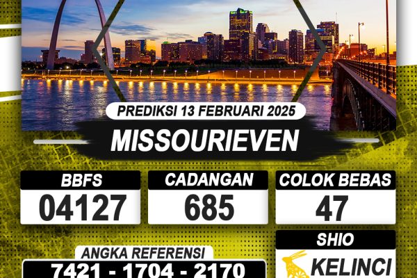 PREDIKSI MISSOURIEVEN 13 FEB 2025 | PREDIKSI TOGEL KUNINGTOTO