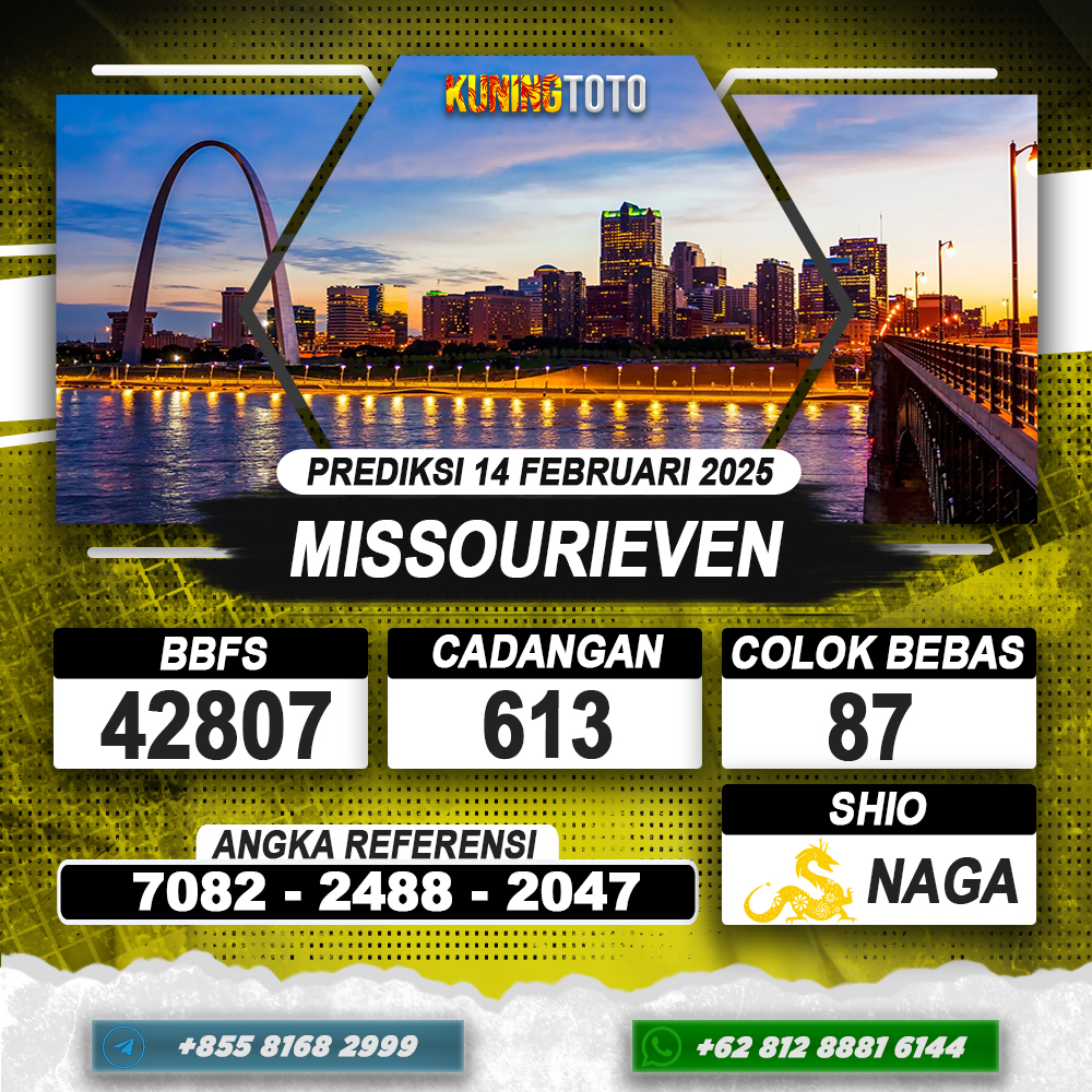 PREDIKSI MISSOURIEVEN 14 FEB 2025 | PREDIKSI TOGEL KUNINGTOTO