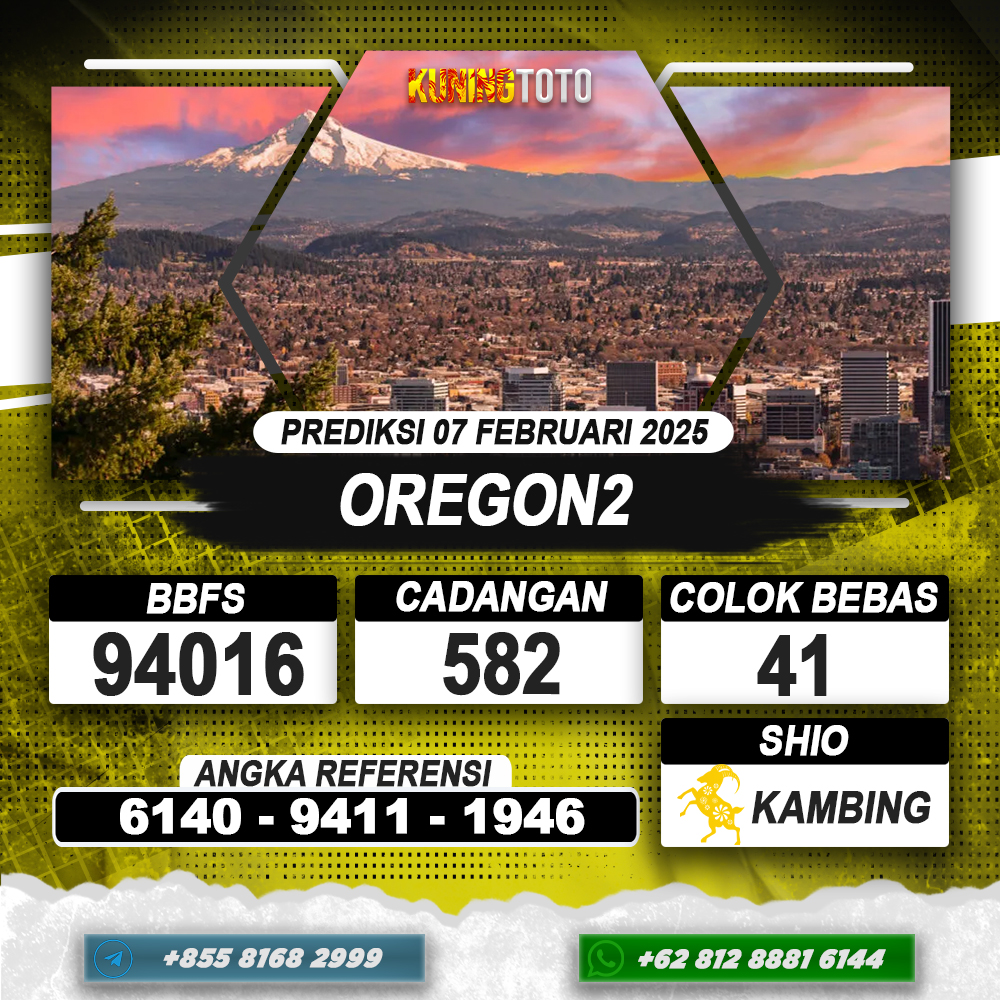 PREDIKSI OREGON2 07 FEB 2025 | PREDIKSI TOGEL KUNINGTOTO