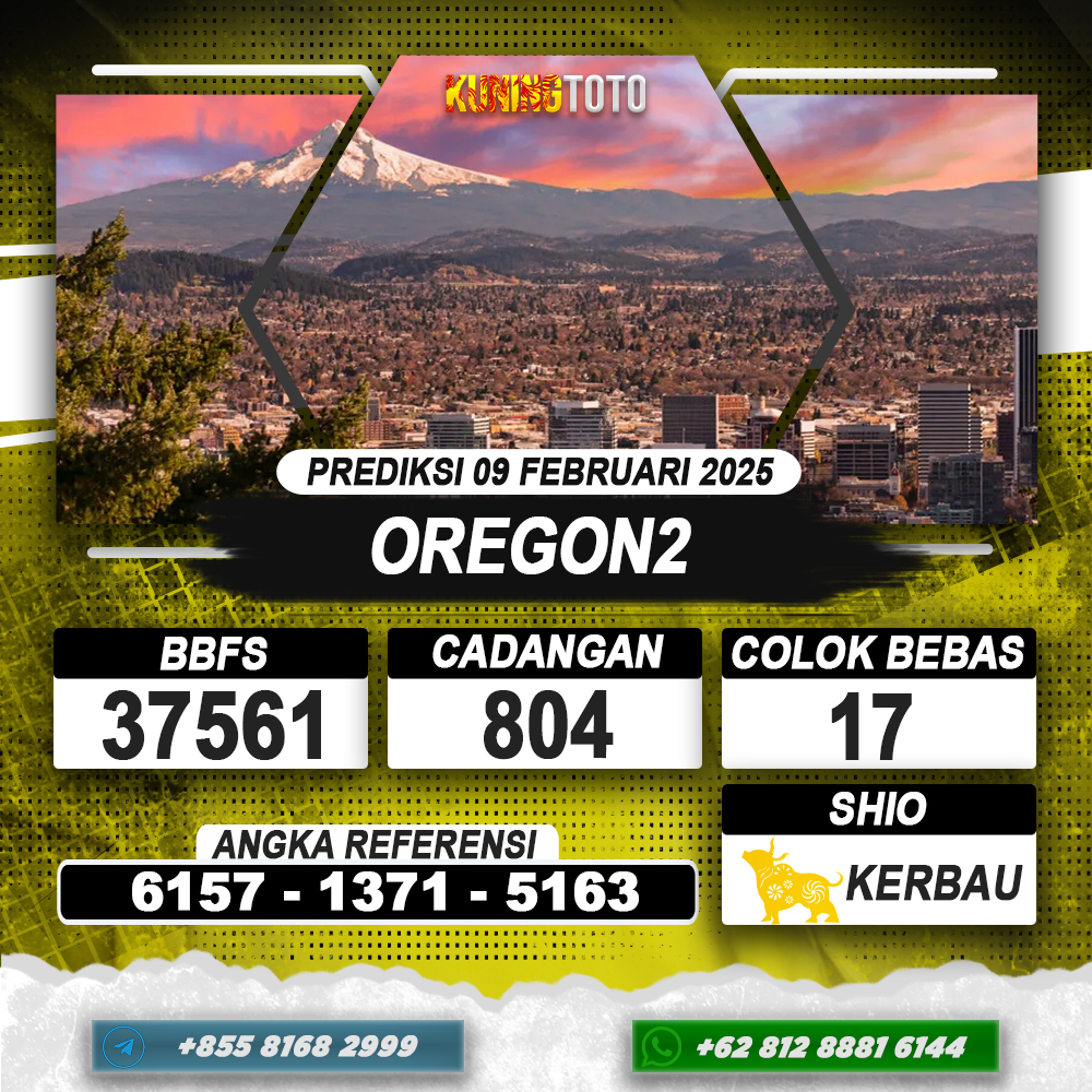 PREDIKSI OREGON2 09 FEB 2025 | PREDIKSI TOGEL KUNINGTOTO