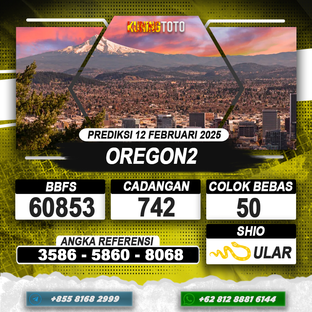 PREDIKSI OREGON2 12 FEB 2025 | PREDIKSI TOGEL KUNINGTOTO