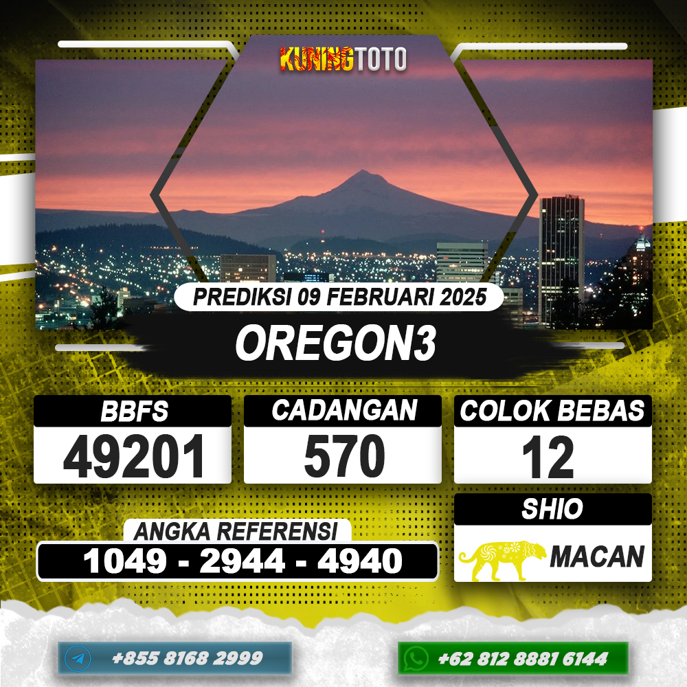 PREDIKSI OREGON3 09 FEB 2025 | PREDIKSI TOGEL KUNINGTOTO