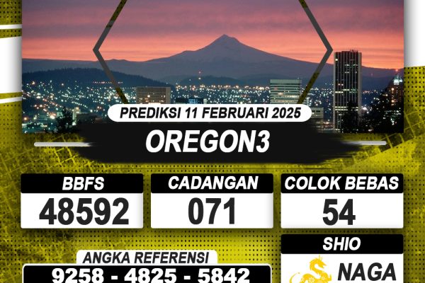 PREDIKSI OREGON3 11 FEB 2025 | PREDIKSI TOGEL KUNINGTOTO