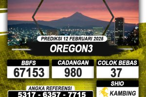 PREDIKSI OREGON3 12 FEB 2025 | PREDIKSI TOGEL KUNINGTOTO