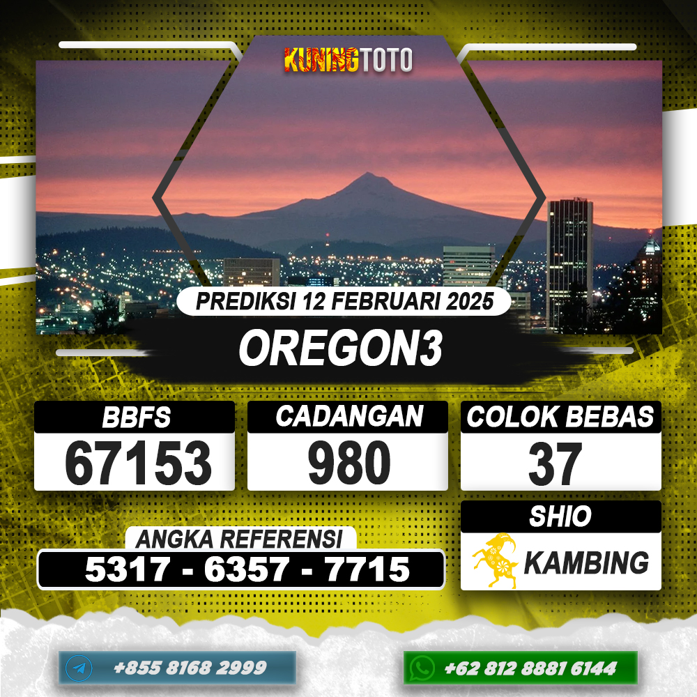 PREDIKSI OREGON3 12 FEB 2025 | PREDIKSI TOGEL KUNINGTOTO