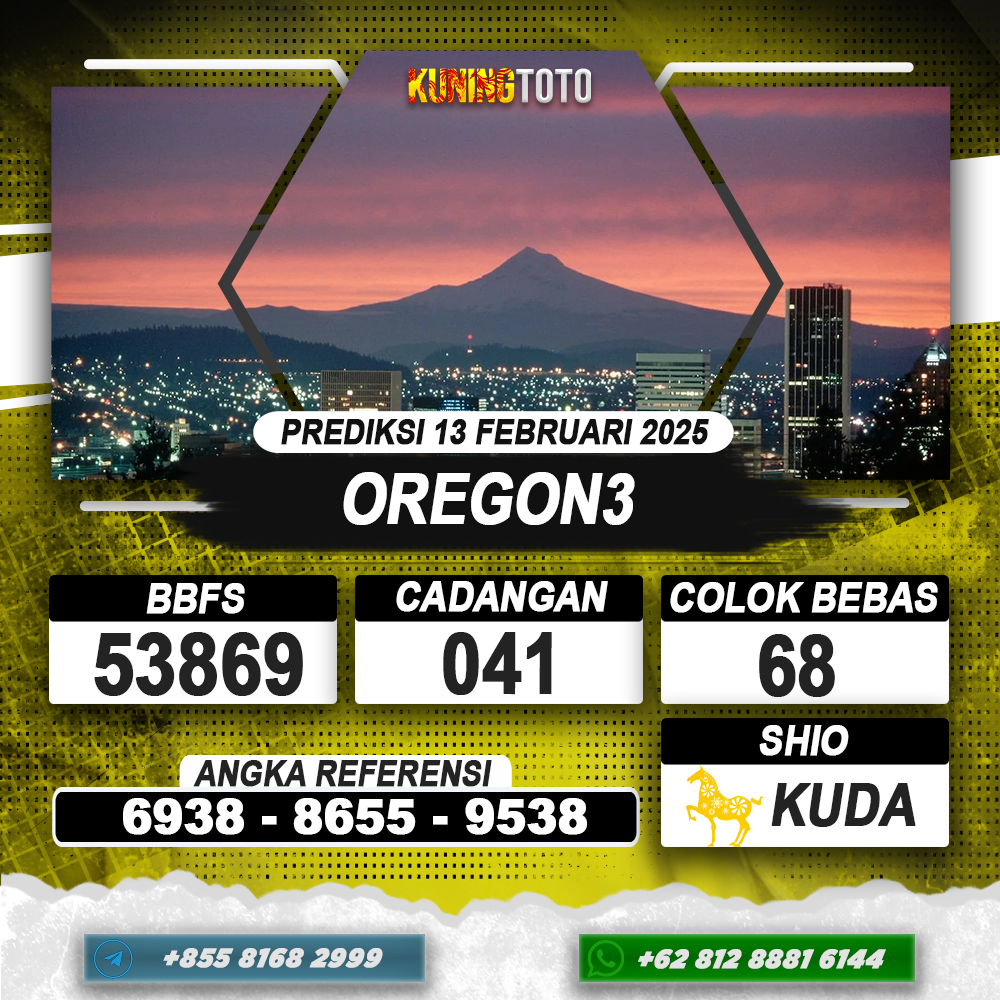 PREDIKSI OREGON3 13 FEB 2025 | PREDIKSI TOGEL KUNINGTOTO