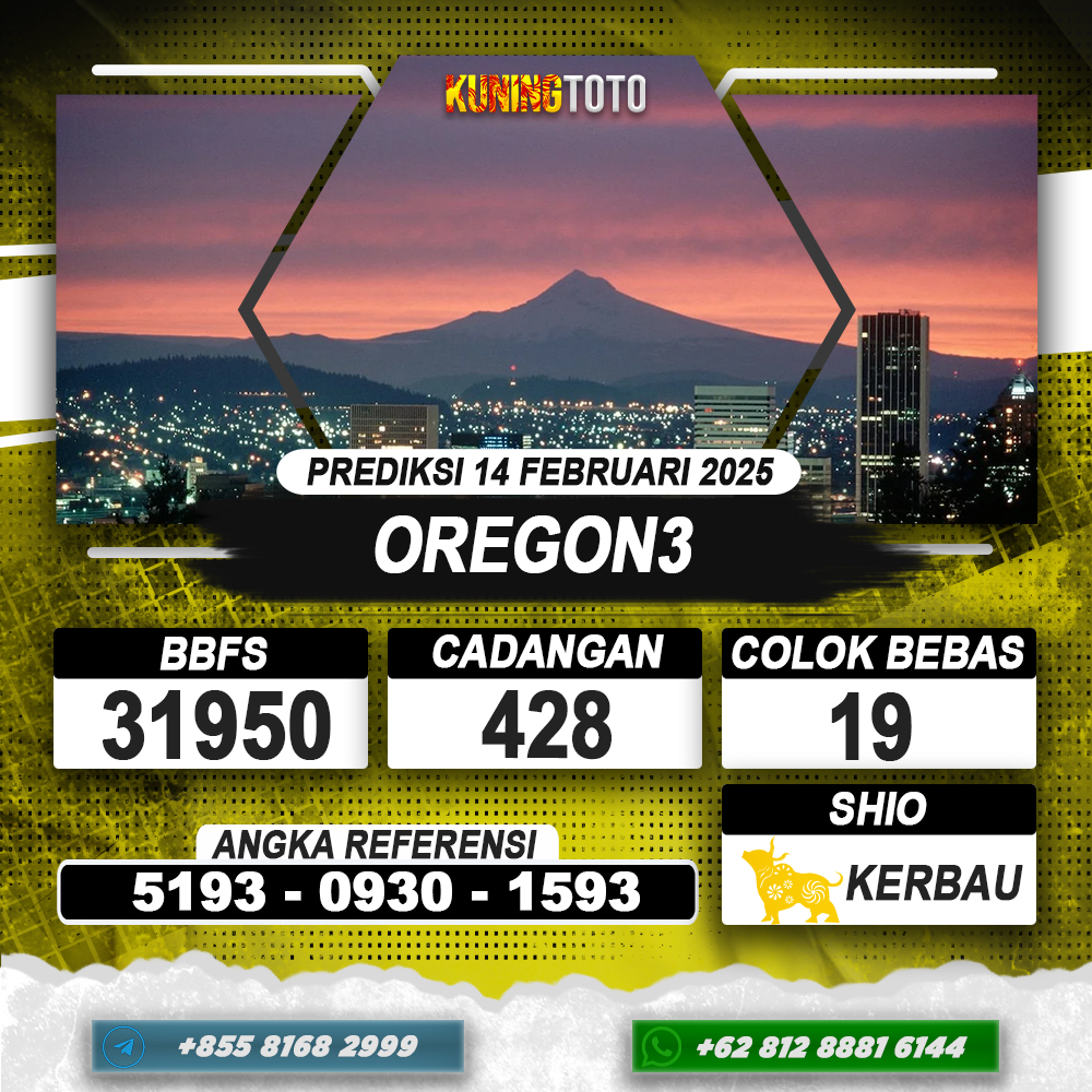 PREDIKSI OREGON3 14 FEB 2025 | PREDIKSI TOGEL KUNINGTOTO