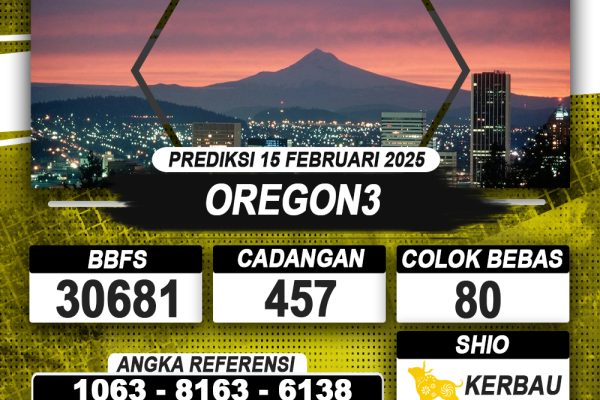 PREDIKSI OREGON3 14 FEB 2025 | PREDIKSI TOGEL KUNINGTOTO