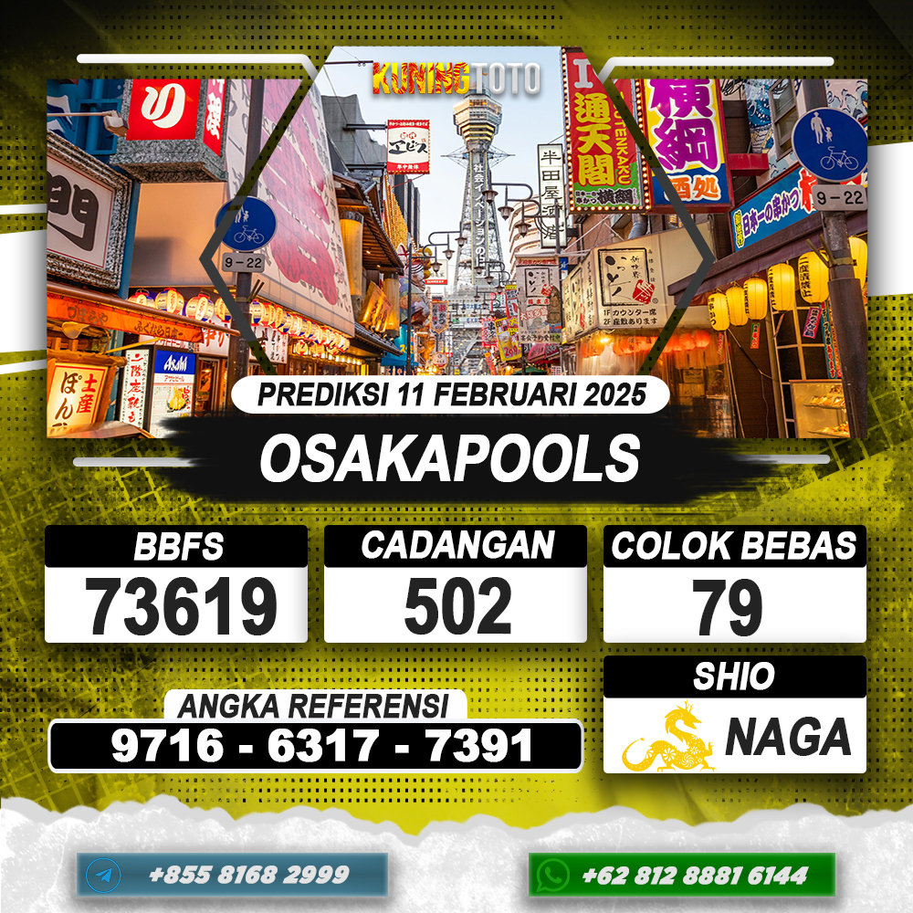 PREDIKSI OSAKAPOOLS 11 FEB 2025 | PREDIKSI TOGEL KUNINGTOTO