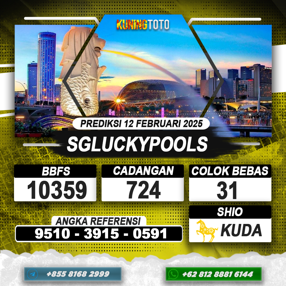 PREDIKSI SGLUCKYPOOLS 12 FEB 2025 | PREDIKSI TOGEL KUNINGTOTO