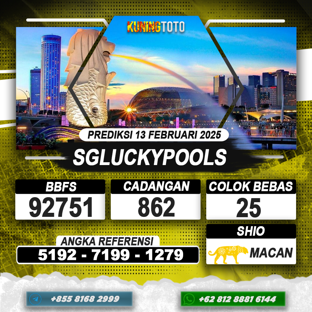 PREDIKSI SGLUCKYPOOLS 13 FEB 2025 | PREDIKSI TOGEL KUNINGTOTO