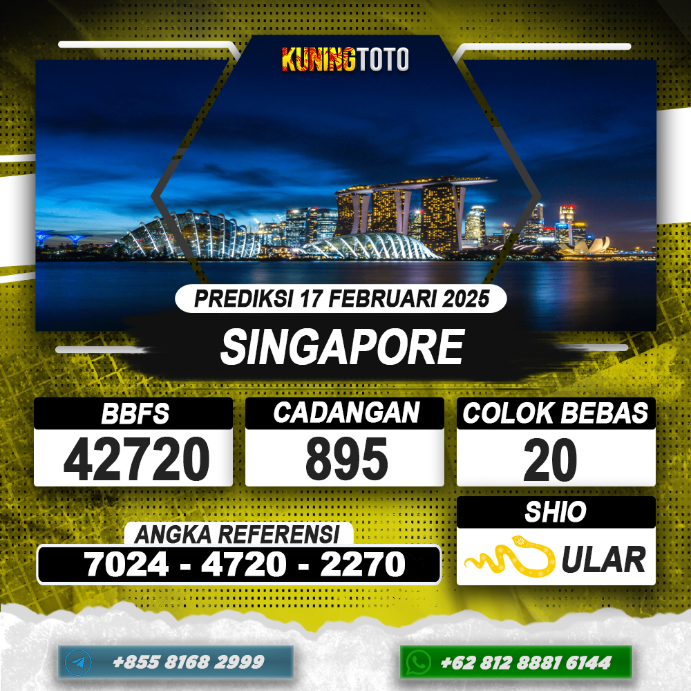 PREDIKSI SINGAPORE 17 FEB 2025 | PREDIKSI TOGEL KUNINGTOTO