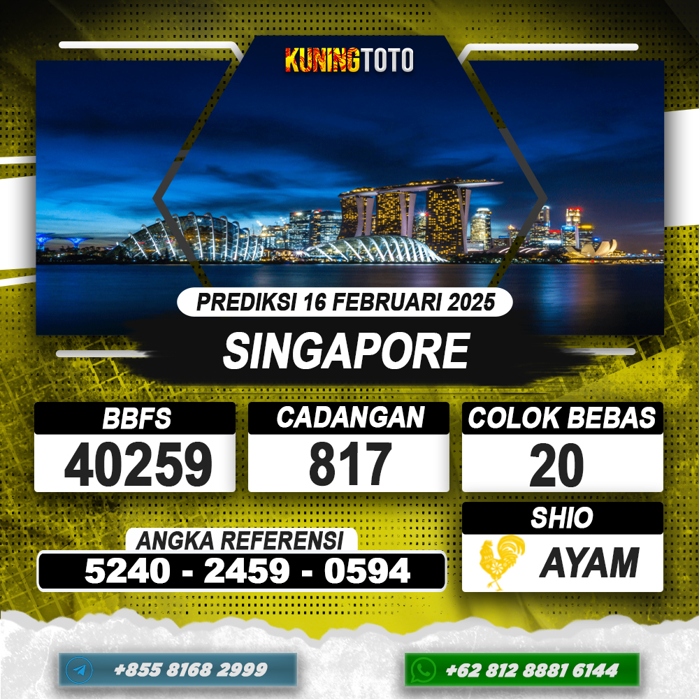 PREDIKSI SINGAPORE 16 FEB 2025 | PREDIKSI TOGEL KUNINGTOTO