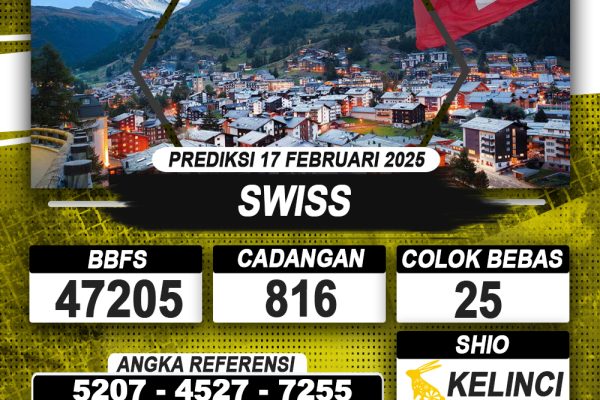 PREDIKSI SWISS 17 FEB 2025 | PREDIKSI TOGEL KUNINGTOTO