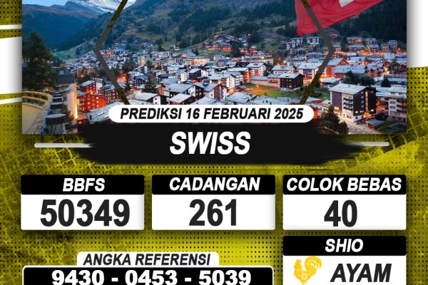 PREDIKSI SWISS 16 FEB 2025 | PREDIKSI TOGEL KUNINGTOTO