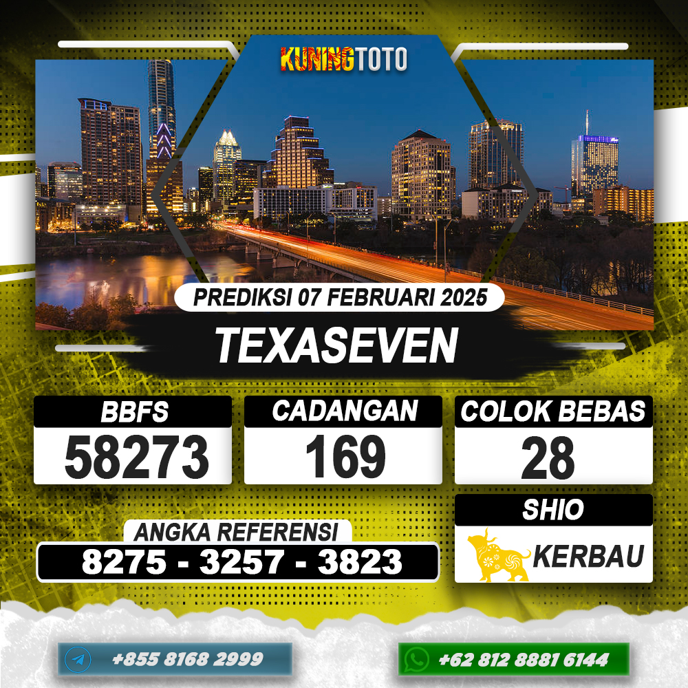 PREDIKSI TEXASEVEN 07 FEB 2025 | PREDIKSI TOGEL KUNINGTOTO