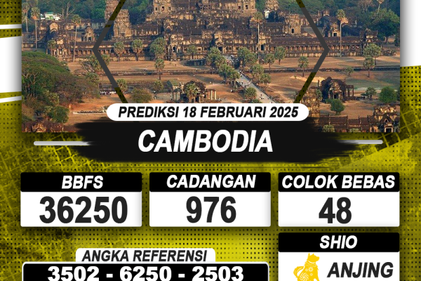 PREDIKSI CAMBODIA 18 FEB 2025 | PREDIKSI TOGEL KUNINGTOTO